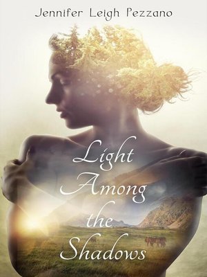 cover image of Light Among the Shadows